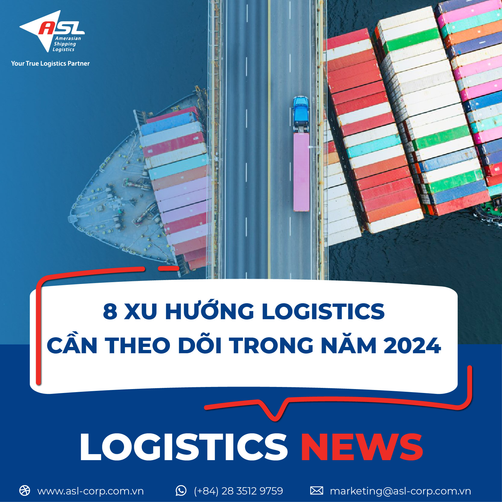  8 XU HƯỚNG LOGISTICS CẦN THEO DÕI TRONG NĂM 2024